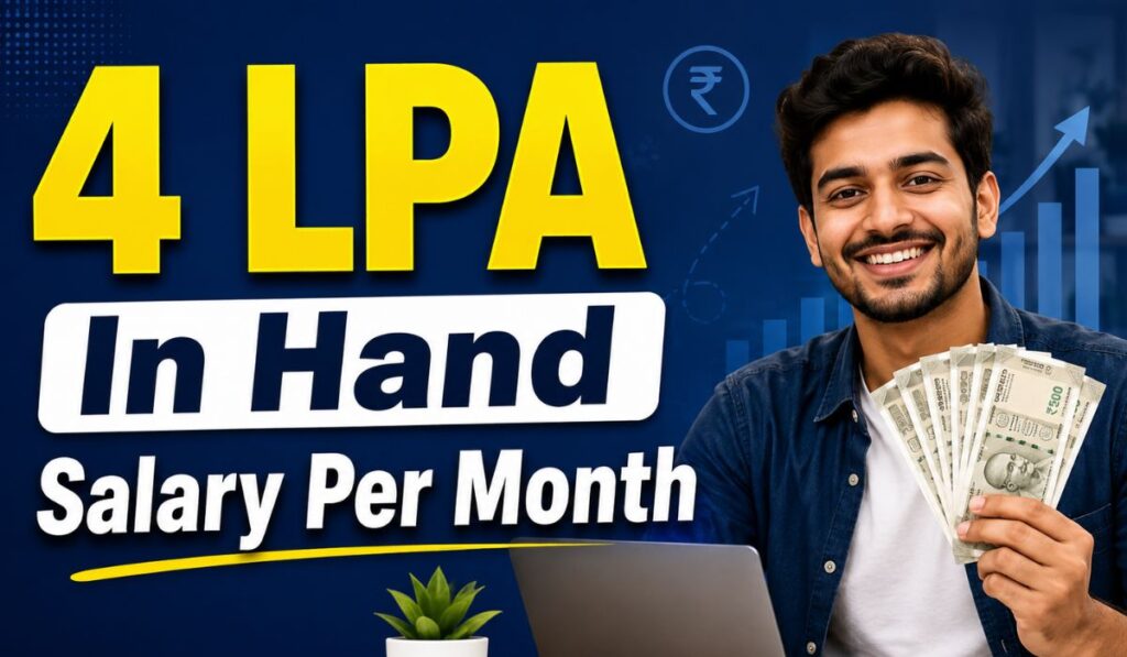 4 LPA In Hand Salary Per Month