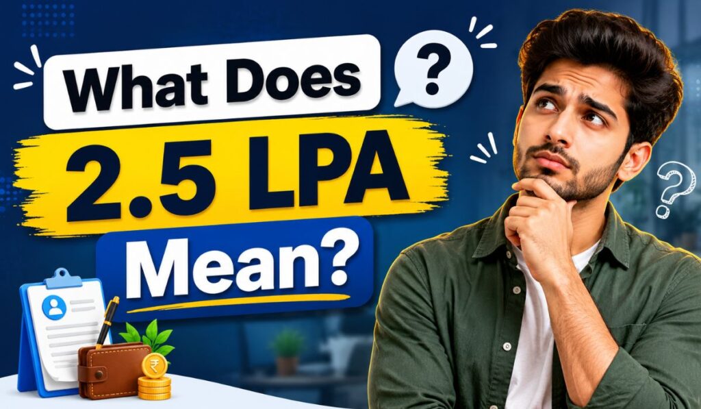 What Does 2.5 LPA Mean