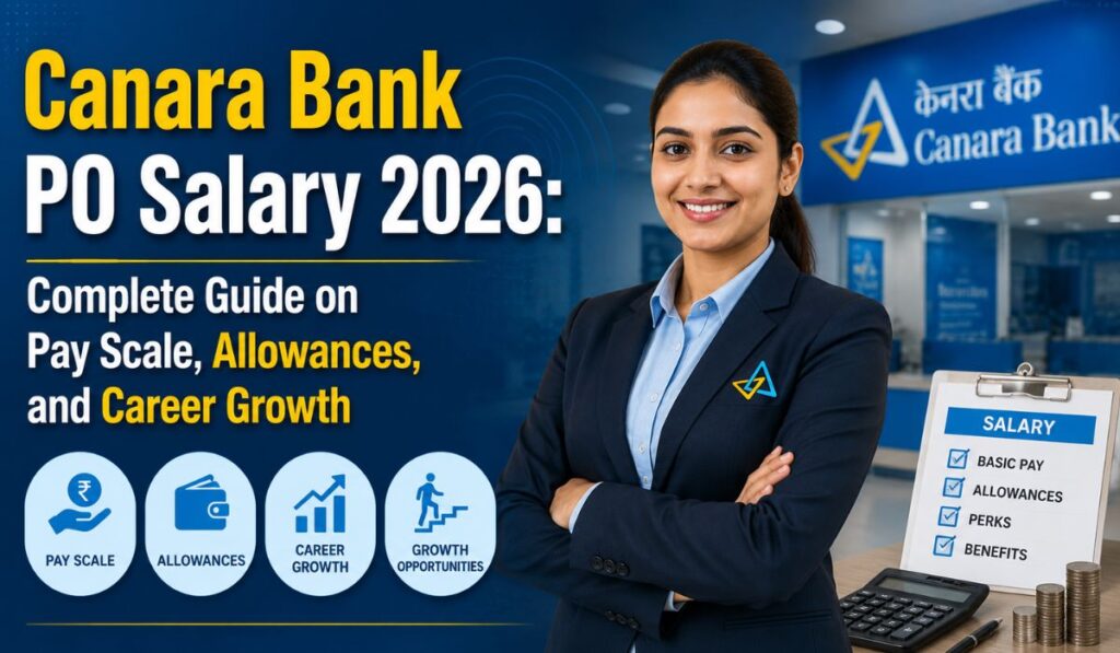 Canara Bank PO Salary 2026