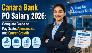 Canara Bank PO Salary 2026